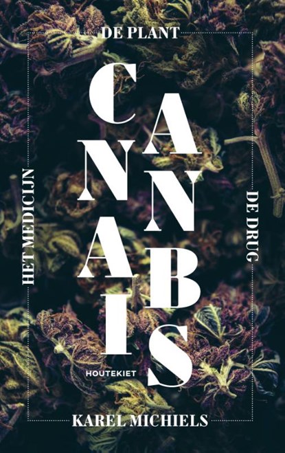 Cannabis, Karel Michiels - Paperback - 9789089248671