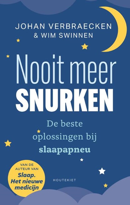 Nooit meer snurken, Johan Verbraecken ; Wim Swinnen - Paperback - 9789089248985
