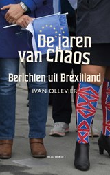 De jaren van chaos - Ivan Ollevier - 9789089249074