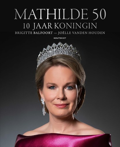 Mathilde 50, Brigitte Balfoort ; Joëlle Vanden Houden - Gebonden - 9789089249166