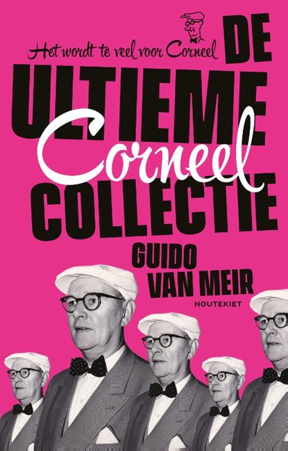 De Ultieme Corneel Collectie, Guido Van Meir - Gebonden - 9789089249319