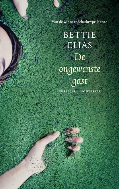 De ongewenste gast, Bettie Elias - Ebook - 9789089249401