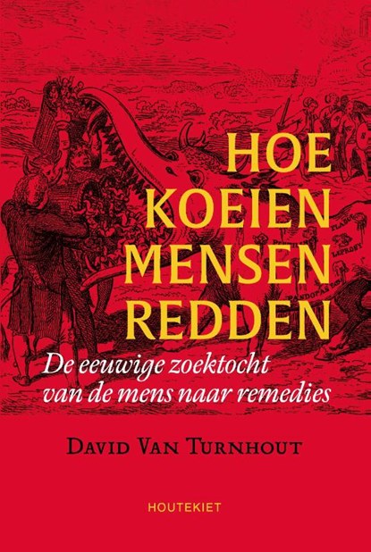 Hoe koeien mensen redden, David Van Turnhout - Paperback - 9789089249494