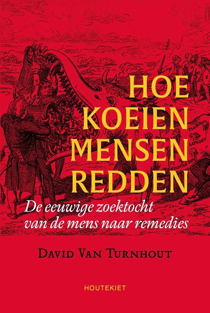 Hoe koeien mensen redden, David Van Turnhout - Ebook - 9789089249500