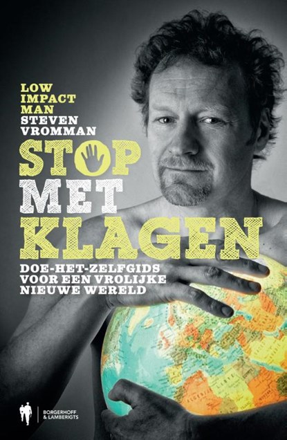 Stop met Klagen, Steven Vromman - Paperback - 9789089315014