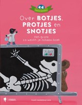 Over botjes, protjes en snotjes - Thaïs Vanderheyden - 9789089315540