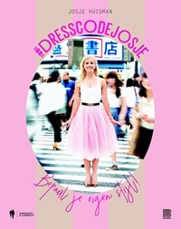 Dresscodejosje | Josje Huisman | 