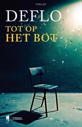 Tot op het bot - Luc Deflo - 9789089317162