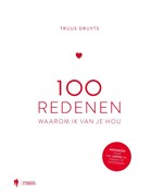 100 redenen waarom ik van je hou | Truus Druyts | 