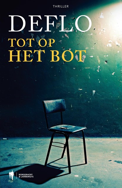 Tot op het bot, Luc Deflo - Ebook - 9789089317384
