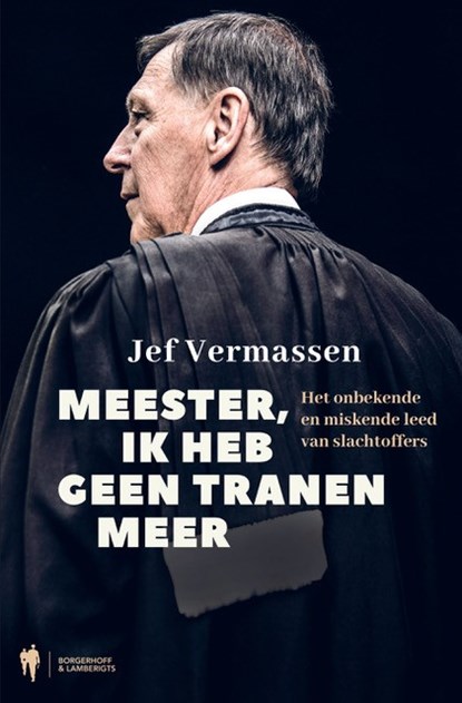 Meester, ik heb geen tranen meer, Jef Vermassen - Paperback - 9789089317766