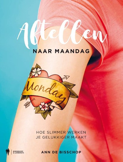 Aftellen naar Maandag, Ann De Bisschop - Paperback - 9789089317964