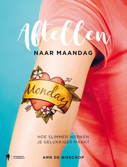 Aftellen naar maandag, Ann De Bisschop - Ebook - 9789089318268