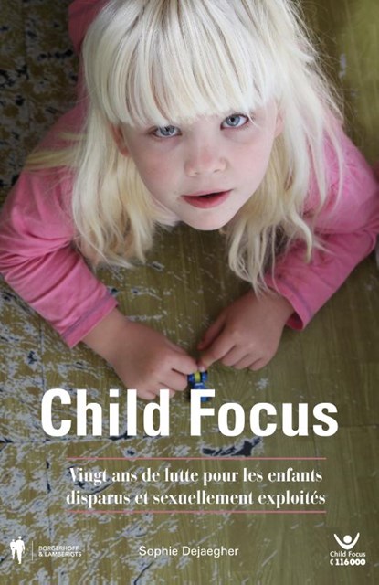 Child Focus, Sophie Dejaegher - Paperback - 9789089318466
