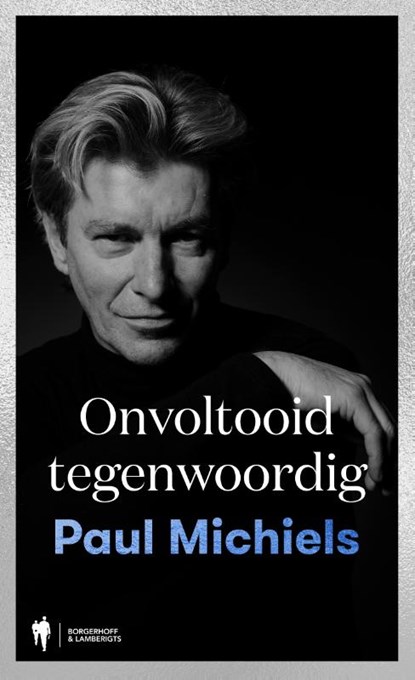 Onvoltooid tegenwoordig, Paul Michiels - Paperback - 9789089318817