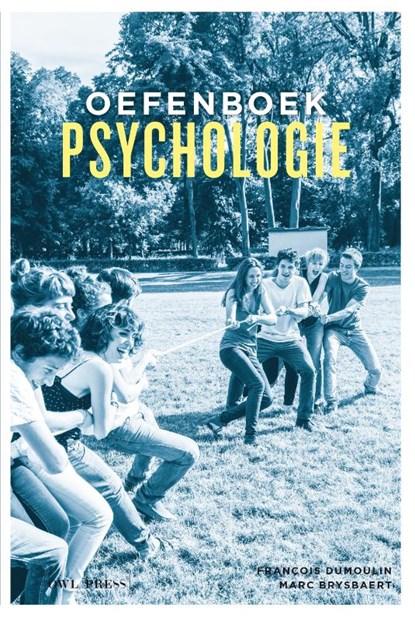 Oefenboek Psychologie, Francois Dumoulin ; Marc Brysbaert - Paperback - 9789089319142