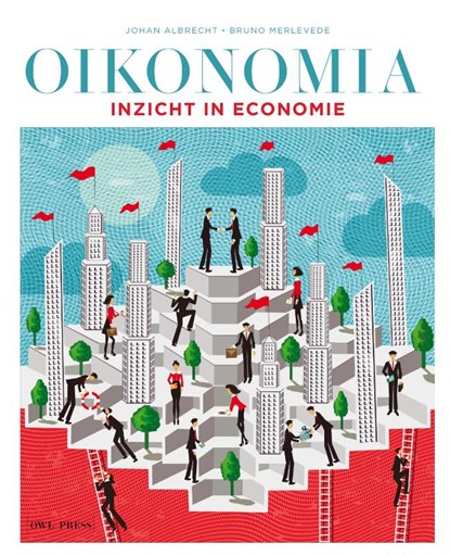 Oikonomia - Inzicht in economie, Johan Albrecht ; Bruno Merlevede - Paperback - 9789089319241