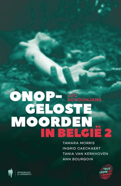Onopgeloste moorden in België 2, Luc Schoonjans - Paperback - 9789089319548