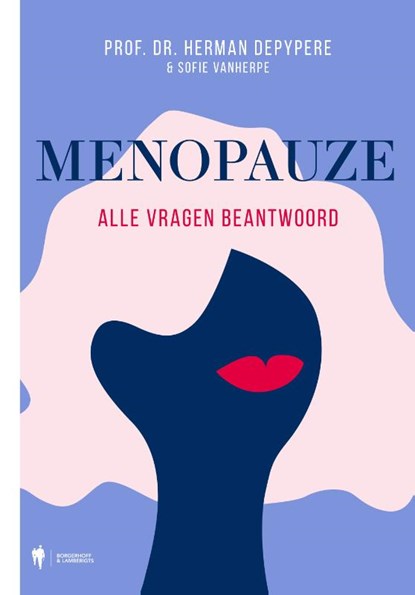 Menopauze, Herman Depypere ; Sofie Vanherpe - Gebonden - 9789089319555