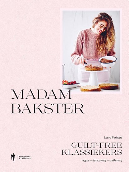 Madam Bakster, Laura Verhulst - Gebonden - 9789089319562