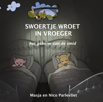 Swoertje wroet in vroeger, Masja Parlevliet ; Nico Parlevliet - Gebonden - 9789089320797