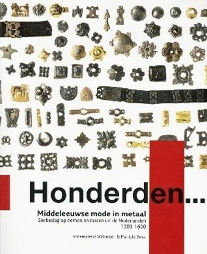 Middeleeuwse mode in metaal, Marlieke Ernst ; Annemarieke Willemsen - Paperback - 9789089321107