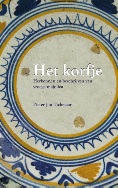 Het Korfje, Pieter Jan Tichelaar - Paperback - 9789089321305