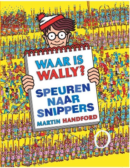 Speuren naar snippers, Martin Handford - Gebonden - 9789089410917