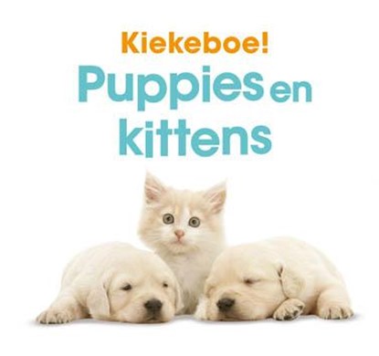 Puppies en kittens, niet bekend - Gebonden - 9789089419729