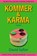 Kommer & Karma, David Safier - Paperback - 9789089480156