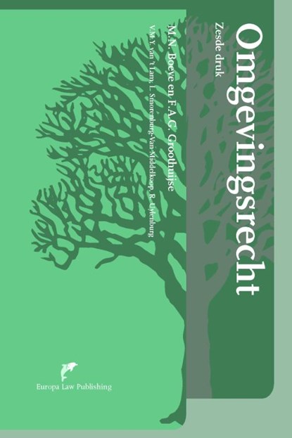 Omgevingsrecht, M.N. Boeve ; F.A.G. Groothuijse - Paperback - 9789089522054