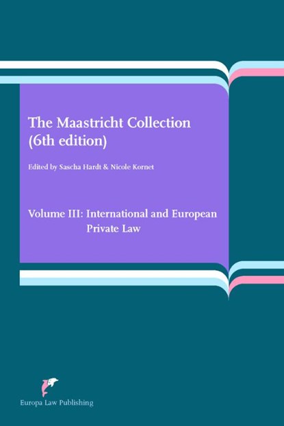 The Maastricht Collection (6th edition) Volume III, Sascha Hardt ; Nicole Kornet - Paperback - 9789089522177