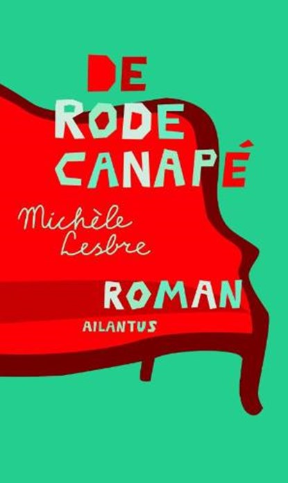 De rode canapé, LESBRE, Michèle - Gebonden - 9789089530066
