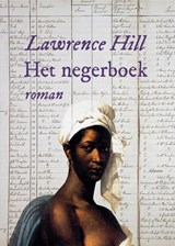 Het negerboek - Lawrence Hill - 9789089530394