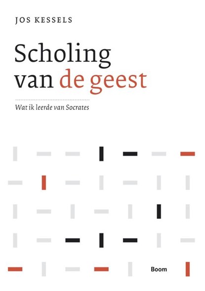 Scholing van de geest, Jos Kessels - Paperback - 9789089532589