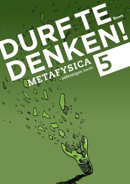 Durf te denken! metafysica havo 5 Werkboek, Frank Meester ; Maarten Meester ; Natascha Kienstra - Paperback - 9789089533968