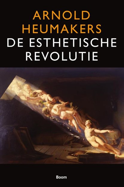 De esthetische revolutie, Arnold Heumakers - Paperback - 9789089534507