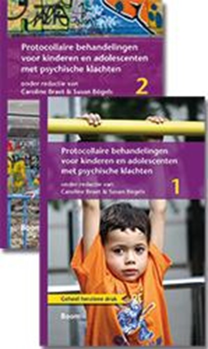 Protocollaire behandelingen voor kinderen en adolescenten met psychische klachten 1 en 2, Caroline Braet ; Susan Bögels - Overig - 9789089534576