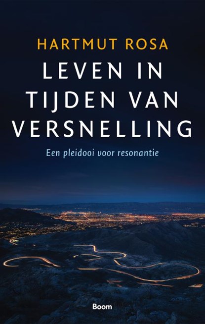 Leven in tijden van versnelling, Hartmut Rosa - Paperback - 9789089534651