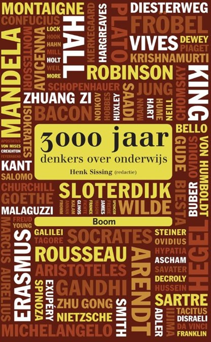 3000 jaar denkers over onderwijs, Gert J.J. Biesta ; Erno Eskens ; René Gude ; Mariëtte Lusse - Paperback - 9789089535047
