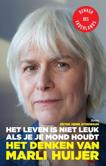 Het leven is niet leuk als je je mond houdt, Peter Henk Steenhuis - Paperback - 9789089535900