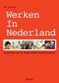 Werken in Nederland | Ad Bakker | 