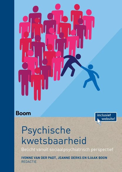 Psychische kwetsbaarheid, Ivonne van der Padt ; Jeanne Derks ; Sjaak Boon - Paperback - 9789089536327