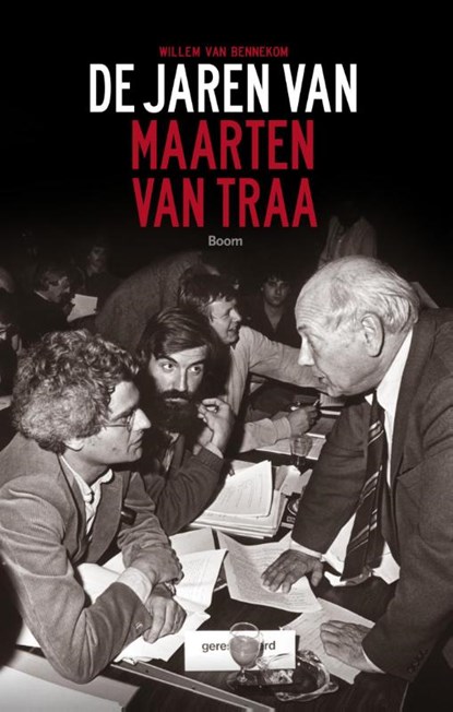 De jaren van Maarten van Traa, Willem van Bennekom - Paperback - 9789089536419
