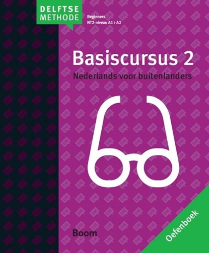 Basiscursus 2 Nederlands voor buitenlanders A1 > A2 Oefenboek, P.J. Meijer ; A.G. Sciarone - Paperback - 9789089537010
