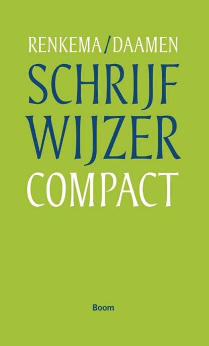 Schrijfwijzer compact, Jan Renkema ; Eric Daamen - Paperback - 9789089538413