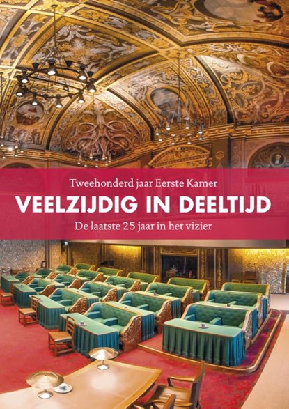 Veelzijdig in deeltijd, Corné Boerman ; Laurens Dragstra ; Ilse Van den Driessche ; Geert Jan Hamilton ; Peter Ording ; Gert Riphagen ; Stephan de Vos - Paperback - 9789089538642