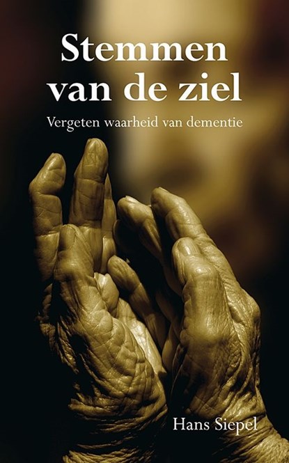 Stemmen van de ziel, Hans Siepel - Paperback - 9789089540010