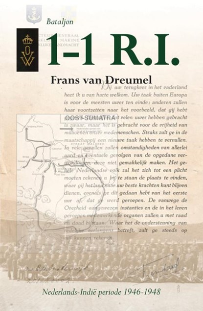 Bataljon 1-1 R.I., F. van Dreumel - Paperback - 9789089540782