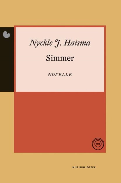 Simmer, Nyckle J. Haisma - Paperback - 9789089542007